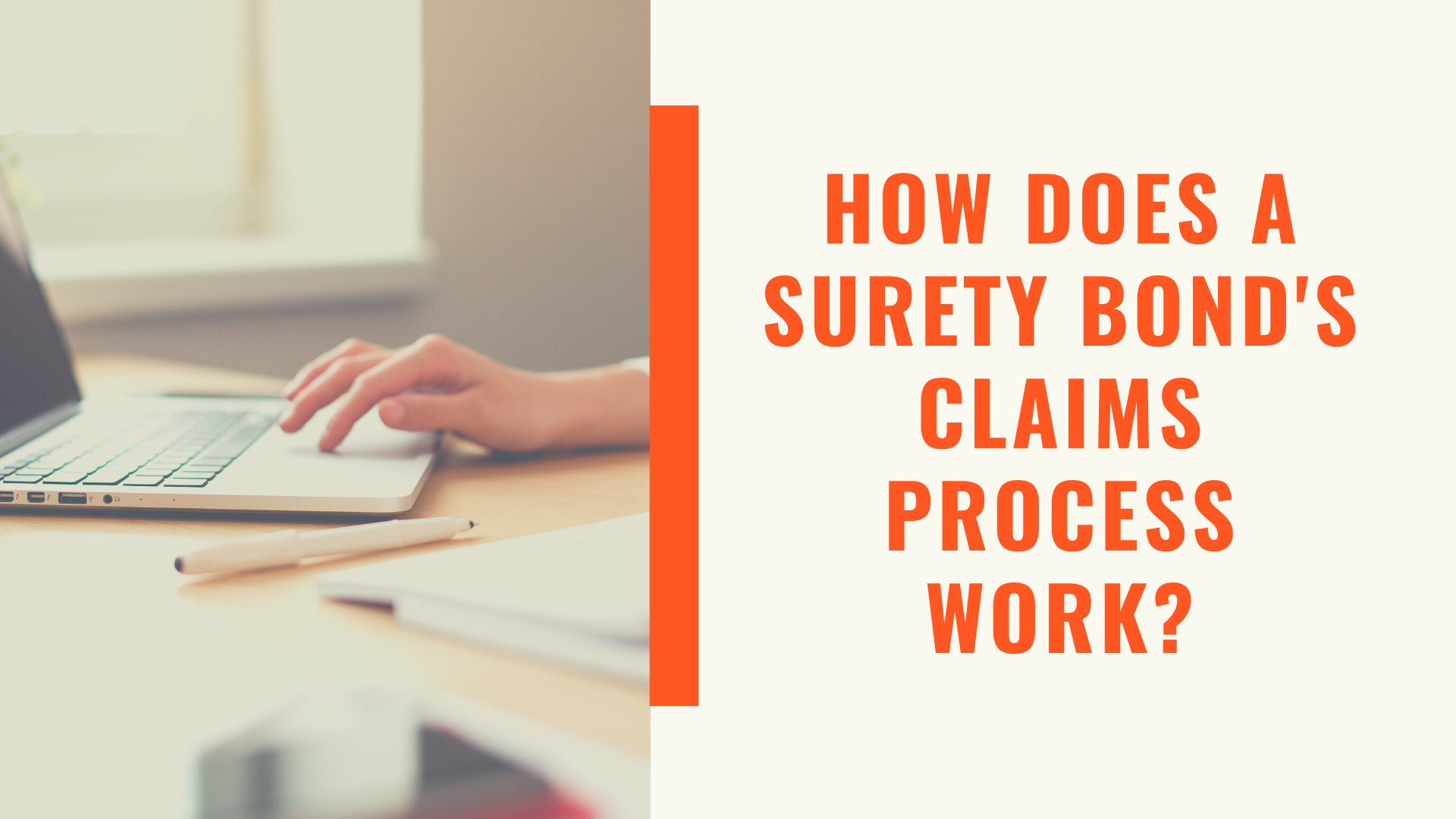 surety bond - What are some of the most common reasons for filing a Surety Bond claim - working